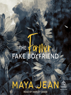 cover image of The Former Fake Boyfriend